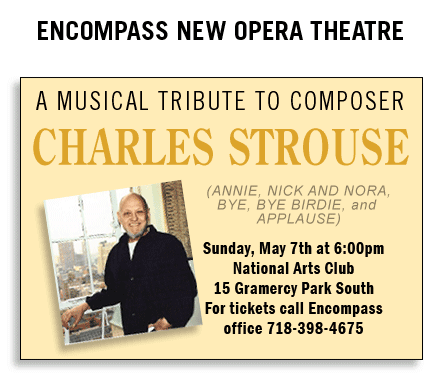 Charles Strouse honored by Encompass New Opera Theatre